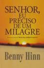 Senhor Eu Preciso de um Milagre - Diversos