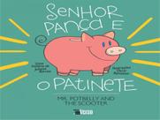 Senhor pança e o patinete - INVERSO