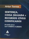 Sentença, coisa julgada e recursos civeis codificados