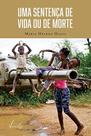 Sentenca de vida ou de morte, uma - VIEIRA E LENT
