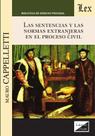 Sentencias y las normas extranjeras en el proceso civil, las