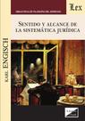 Sentido y alcance de la sistemática jurídica