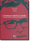 Sentidos da Verdade e da Mentira, Os: Construção Literária e Narrativa em Bernardo Carvalho