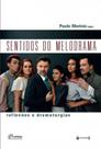 Sentidos do melodrama