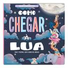 Sentimentos - Como Chegar a Lua