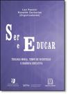 Ser e Educar