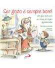 Ser grato é sempre bom!