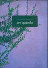 Ser quando