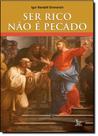 Ser Rico Não É Pecado - MATRIX - URBANA Ser Rico Não É Pecado - MATRIX - URBANA