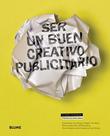Ser un buen creativo publicitario - BLUME
