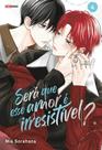 Será Que Esse Amor É Irresistível 04 Será Que Esse Amor É Irresistível 04