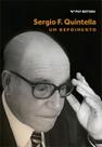 Sergio F. Quintella: Um Depoimento - 01Ed/18