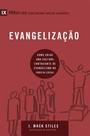 Série 9marcas - evangelização