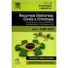 Serie Atualizacao Legislativa - Recursos Eleitorais - Forense -