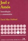 Serie introducao e comentario - joel e amos - VIDA NOVA Serie introducao e comentario - joel e amos - VIDA NOVA