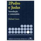 Série Introdução e comentário - Pedro 2 e Judas - VIDA NOVA