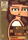 Série - Perigo à vista O Mistério do Cofrinho Vermelho