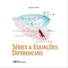 Series e equaçoes diferenciais Series e equaçoes diferenciais
