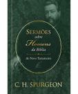 Sermões de Spurgeon Sobre Homens da Bíblia do Novo Testamento