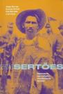 Sertao, sertoes: repensando contradicoes, reconstruindo veredas - EDITORA ELEFANTE