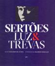 Sertões Luz & Trevas - IMS EDITORA Sertões Luz & Trevas - IMS EDITORA