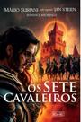 Sete Cavaleiros, os