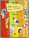 Sete Histórias Para Contar - SALAMANDRA - MODERNA Sete Histórias Para Contar - SALAMANDRA - MODERNA
