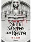 Sete Santos Sem Rosto Sete Santos Sem Rosto