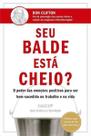 Seu Balde Está Cheio Seu Balde Está Cheio