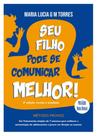 Seu Filho Pode Se Comunicar Melhor!