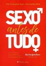 Sexo Antes de Tudo Sortido - PEDRA AZUL EDITORA