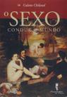 Sexo conduz o mundo, o