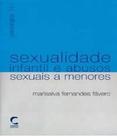 Sexualidade infantil e abusos sexuais a menores - CLIMEPSI (DECKLEI)
