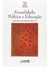 Sexualidade, política e educação Sexualidade, política e educação