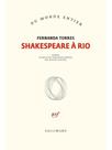 Shakespeare à rio Shakespeare à rio