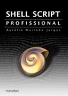 Shell Script Profissional Shell Script Profissional