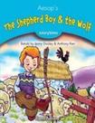 Shepherd boy & the wolf, the - pupil's book with cross-platform application