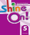 Shine on 5 tb pk