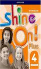 Shine on plus 4 wb