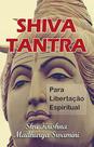 Shiva tantra para libertação espiritual - Setimo Raio Shiva tantra para libertação espiritual - Setimo Raio
