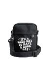 Shoulder Bag "Its a Good Day..." Transversal Unisex Mini Masculina e Feminina