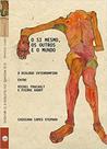 Si Mesmo, os Outros e o Mundo,O: O diáçogo interrompido entre Michel Foucault e Pierre Hadot - VIA VERITA
