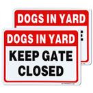 Sign MUXYH Keep Gate Closed, pacote com 2 cães no quintal de 10 x 7 cm