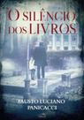 Silencio dos livros - pandorga, o - EDITORA PANDORGA Silencio dos livros - pandorga, o - EDITORA PANDORGA