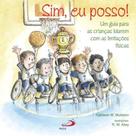 Sim, eu posso! Sim, eu posso!