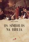 Simbolos na biblia, os - - PAULUS