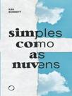 Simples como as nuvens, leve como as despedidas - MADREPEROLA EDITORA Simples como as nuvens, leve como as despedidas - MADREPEROLA EDITORA