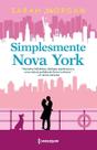 Simplesmente Nova York - Para Nova York, Com Amor Livro 4 Simplesmente Nova York - Para Nova York, Com Amor Livro 4