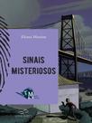 Sinais misteriosos Sinais misteriosos