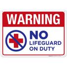 Sinal de aviso Sigo Signs No Lifeguard On Duty Alumínio 25x35cm